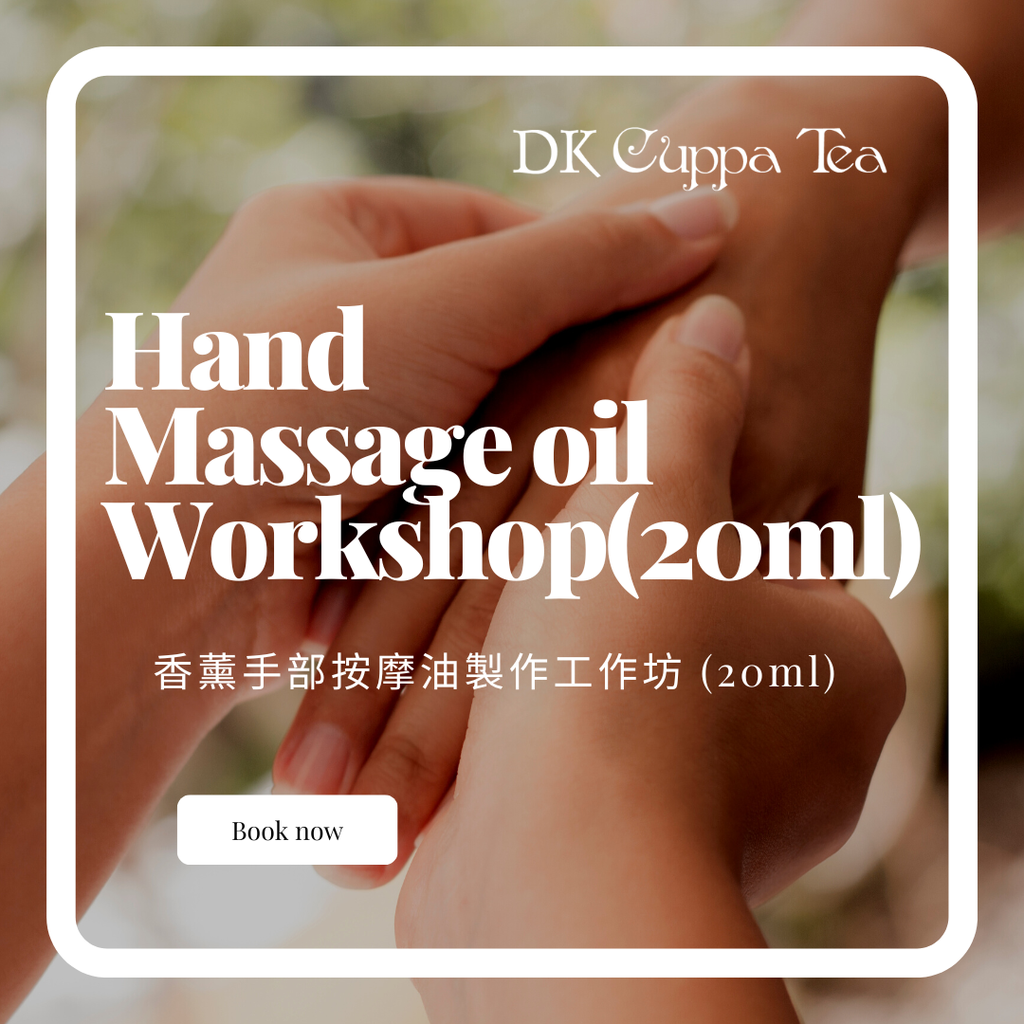 Tea Set-Hand Massage Oil DIY Workshop 20ML